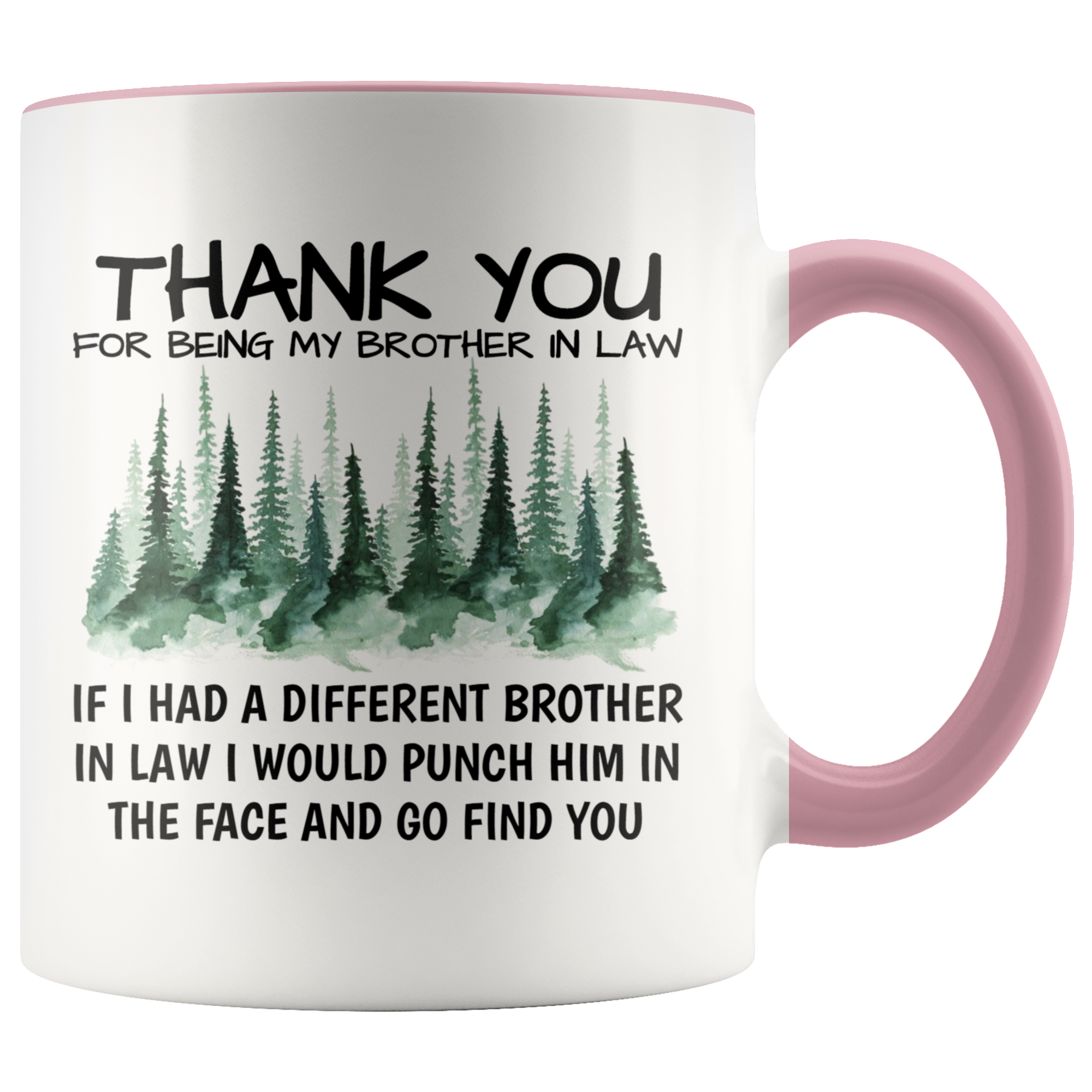 Funny Brother In Law Mug