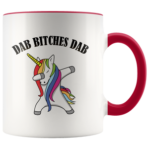 Dab Bitches Dab Mug