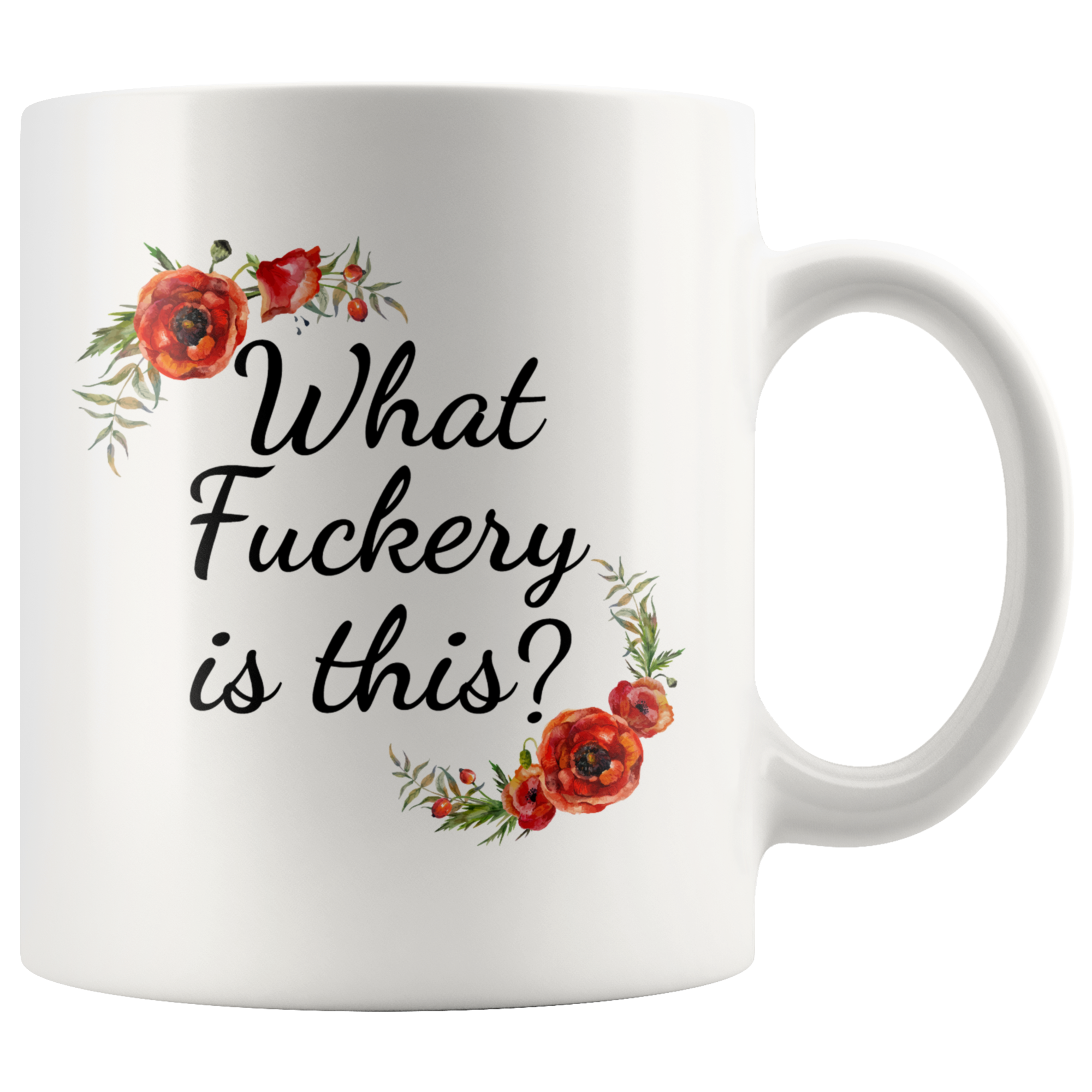 What Fuckery Is This Mug