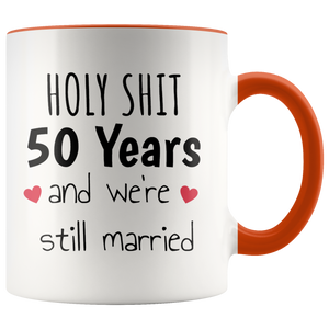 Funny 50 Year Anniversary Mug