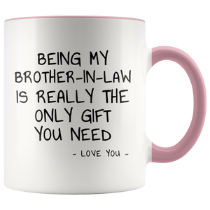 Funny Brother-In-Law Mug