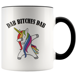 Dab Bitches Dab Mug