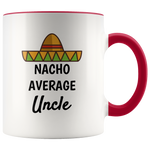 Load image into Gallery viewer, Nacho Average Uncle
