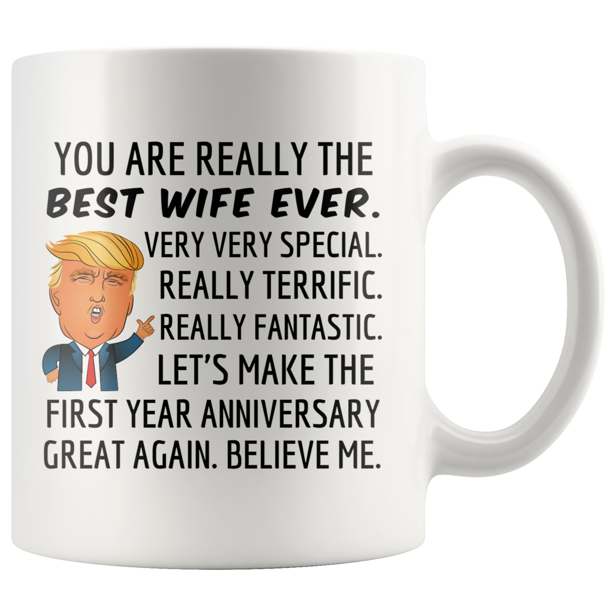 Trump Mug Wife for 1st Anniversary Gift