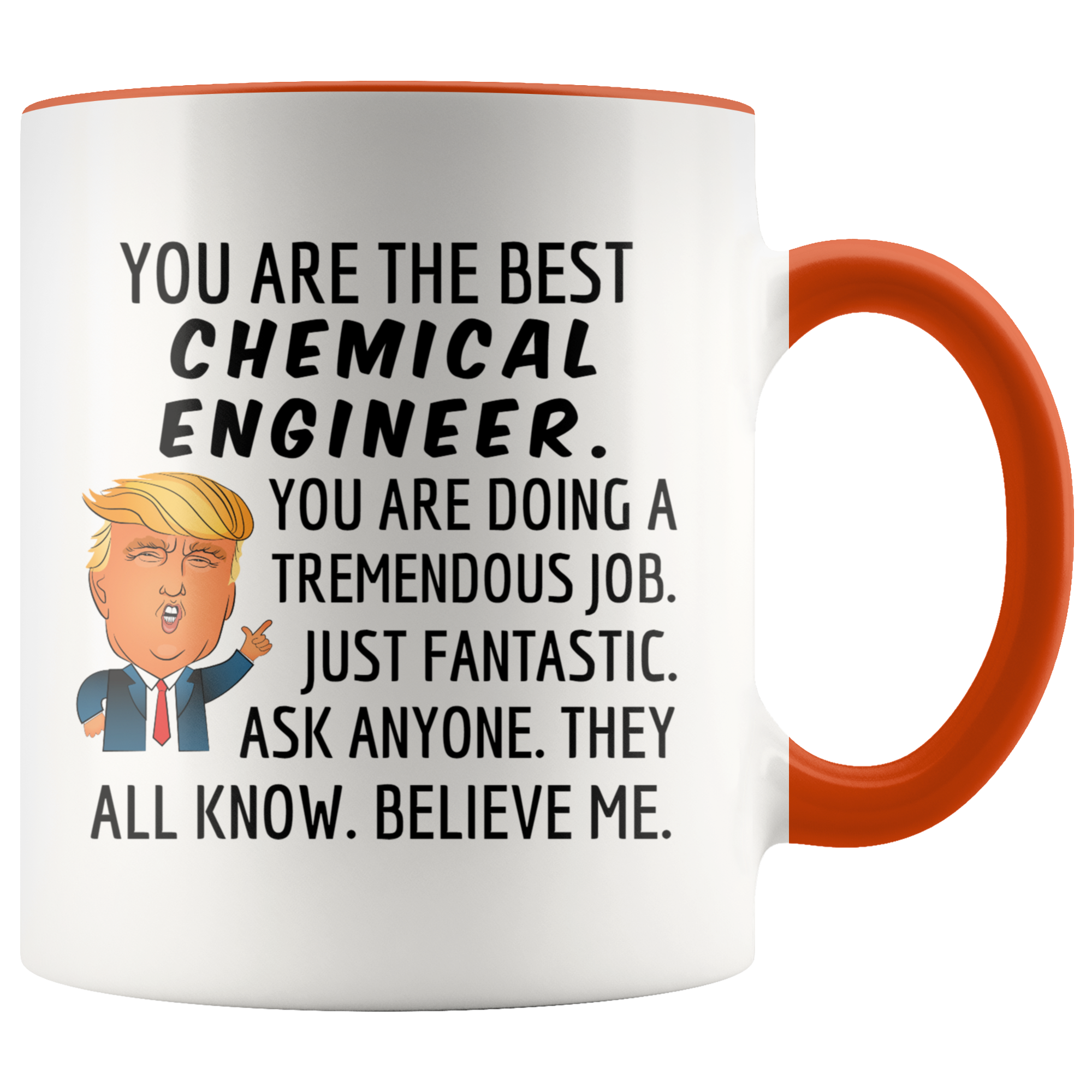 Trump Chemical Engineer Mug