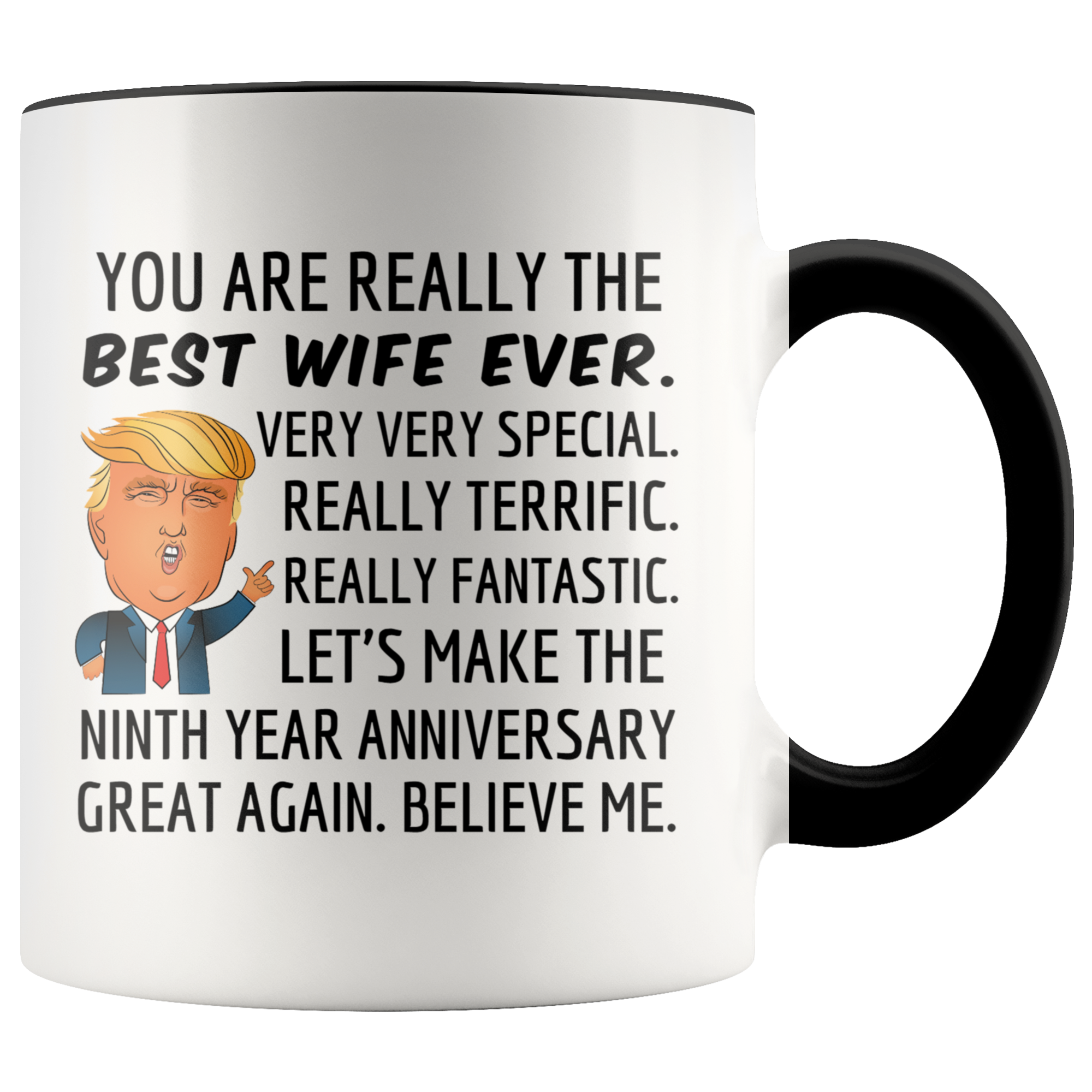 Trump Mug Wife for 9th Anniversary Gift