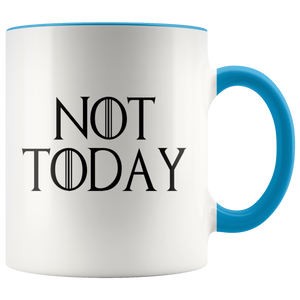 Game of Thrones Not Today Mug