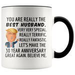 Load image into Gallery viewer, Trump Mug Husband for 30th Anniversary Gift
