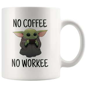No Coffee No Workee Baby Yoda Mug