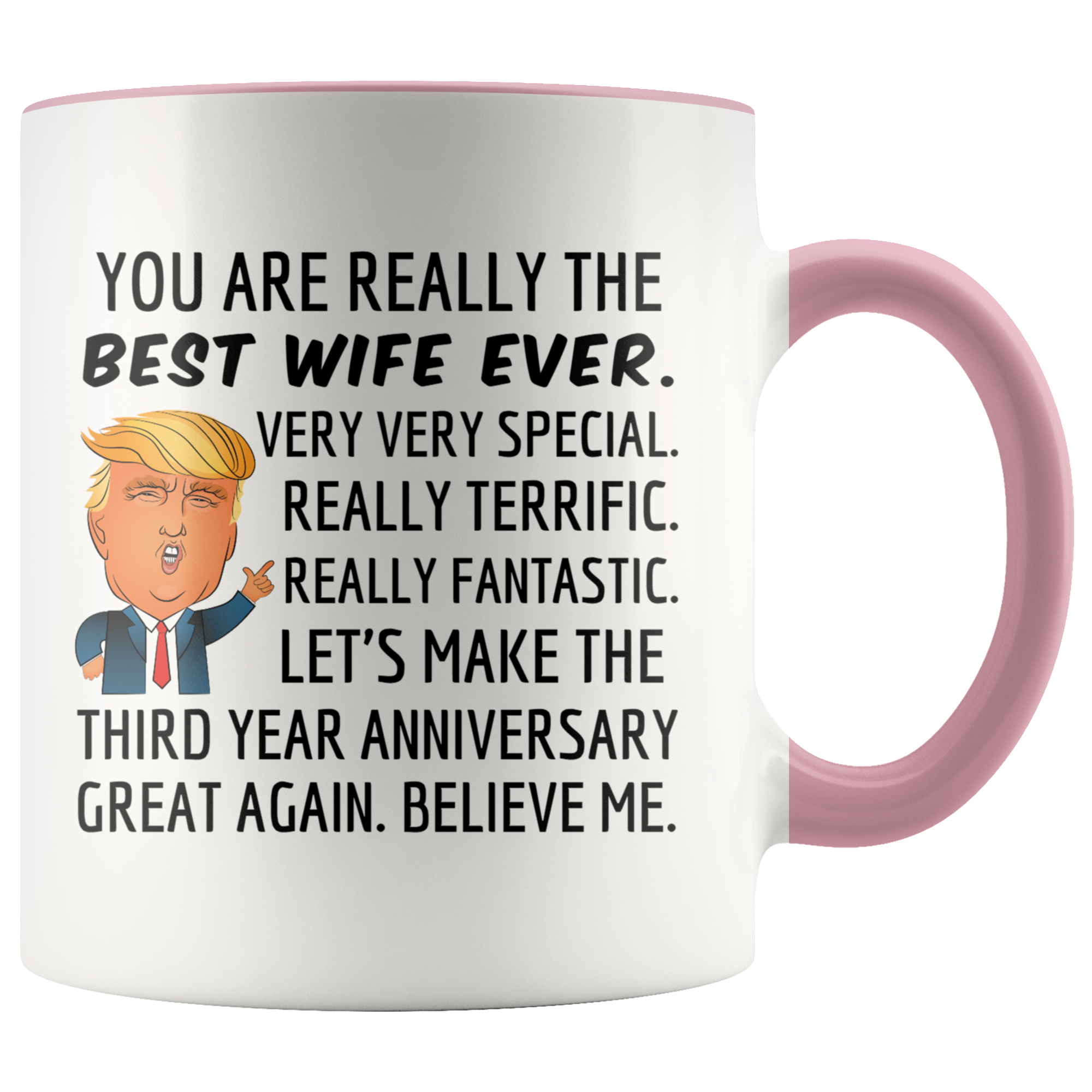 Trump Mug Wife for 3rd Anniversary Gift