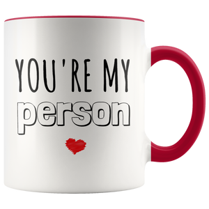 You're My Person Mug