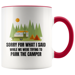 Sorry Camping Mug