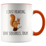Load image into Gallery viewer, Funny Squirrel Mug

