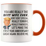 Load image into Gallery viewer, Trump Mug Wife for 1st Anniversary Gift
