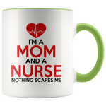 Load image into Gallery viewer, I&#39;m a Mom And a Nurse Mug
