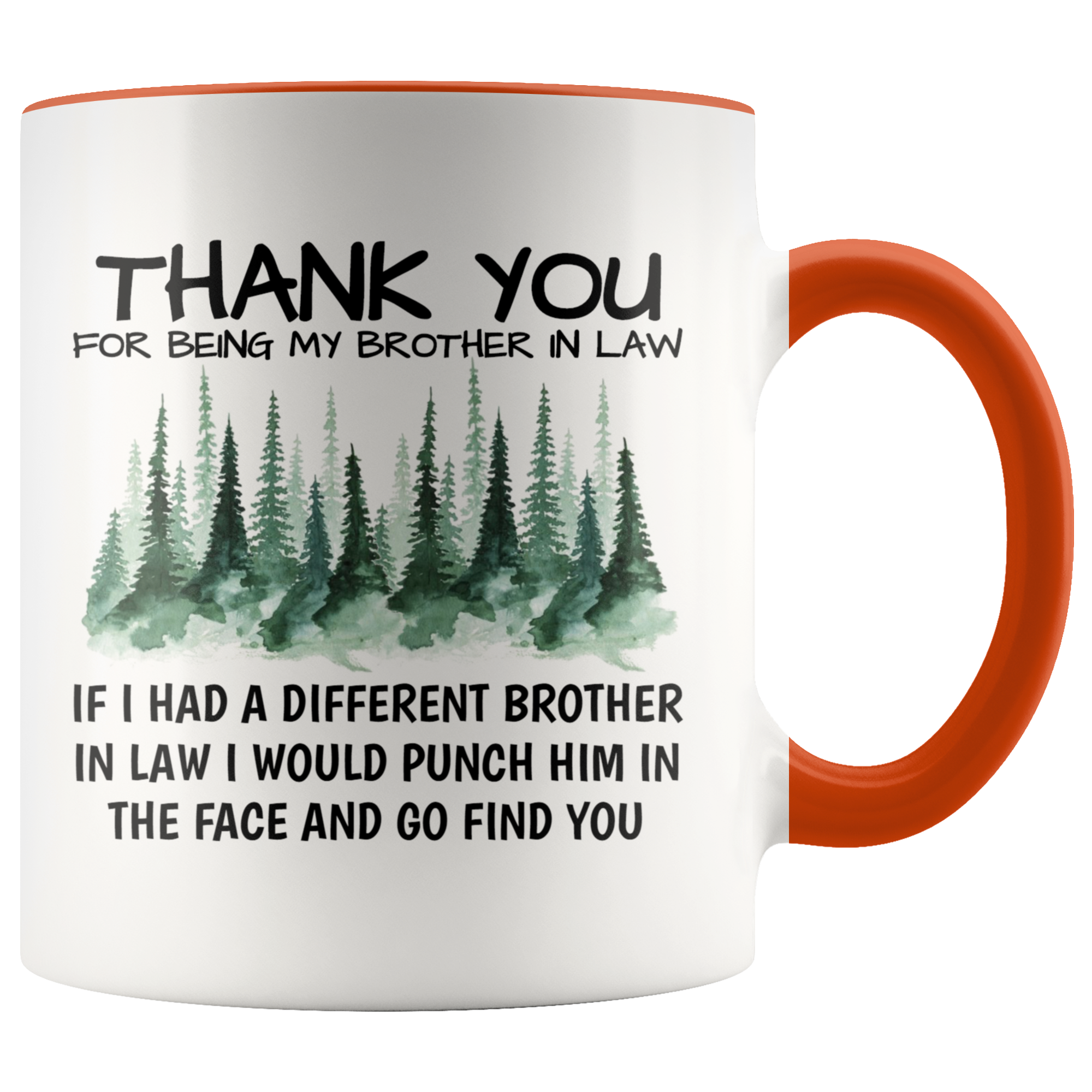 Funny Brother In Law Mug