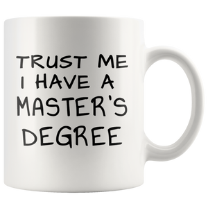 Funny Master's Degree Mug