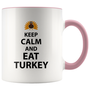 Keep Calm and Eat Turkey Mug