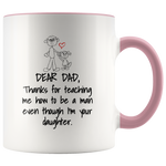 Load image into Gallery viewer, Thanks For Teaching Me Dad Mug
