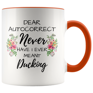 Dear Autocorrect Mug