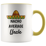 Load image into Gallery viewer, Nacho Average Uncle
