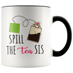 Load image into Gallery viewer, Spill the Tea Sis Mug
