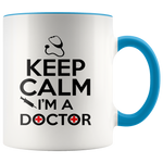 Load image into Gallery viewer, Keep Calm Doctor Mug
