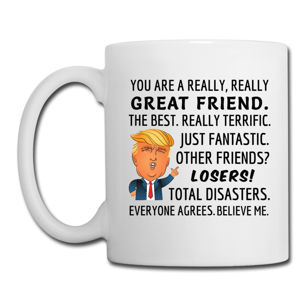 Trump Mug Friend - white