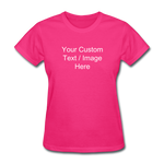 Load image into Gallery viewer, Women&#39;s Classic Personalized T-Shirt - fuchsia
