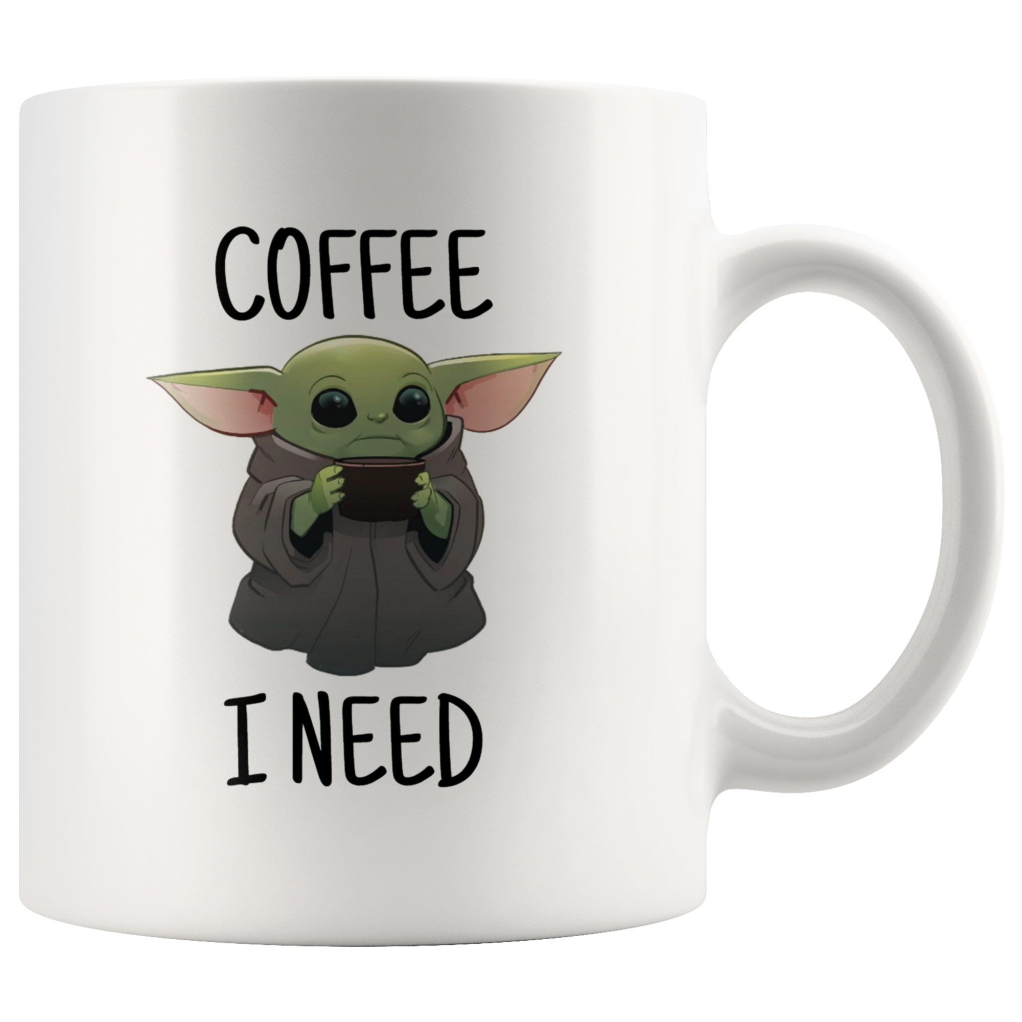 Coffee I Need Baby Yoda Mug – Dulmarishop