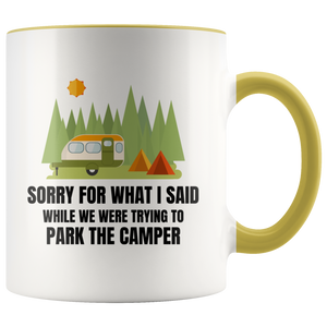 Sorry Camping Mug