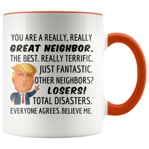 Trump Neighbor Mug