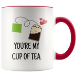 Load image into Gallery viewer, You&#39;re My Cup of Tea Mug

