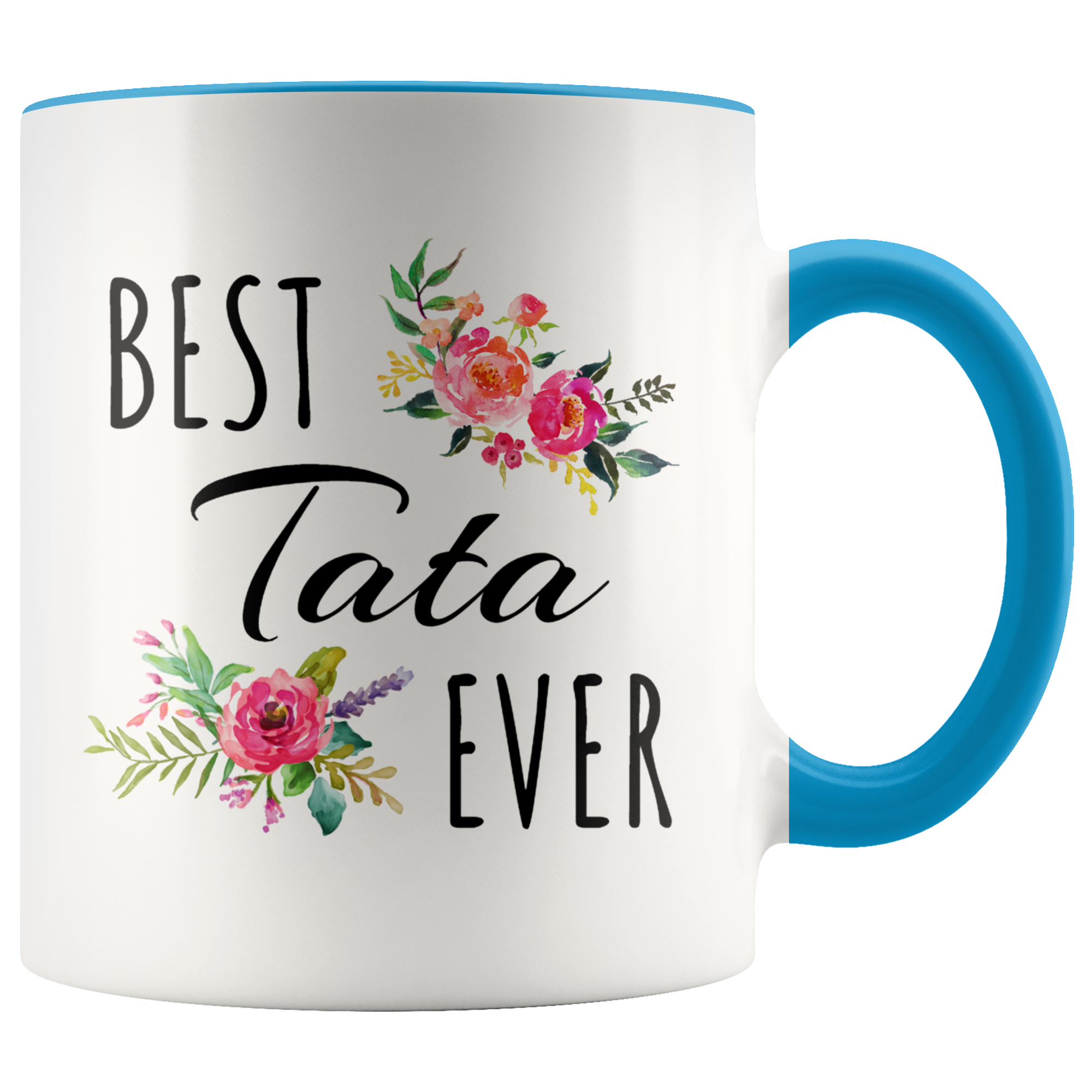 Best Tata Ever Mug
