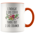 Load image into Gallery viewer, I Thought I liked Coffee Mug
