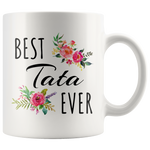 Load image into Gallery viewer, Best Tata Ever Mug
