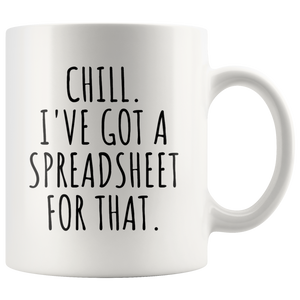 Chill Spreadsheet Mug