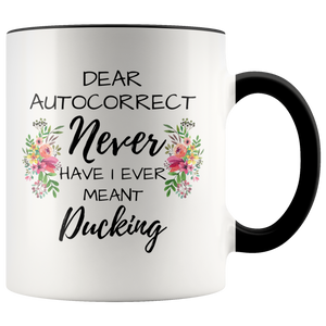 Dear Autocorrect Mug