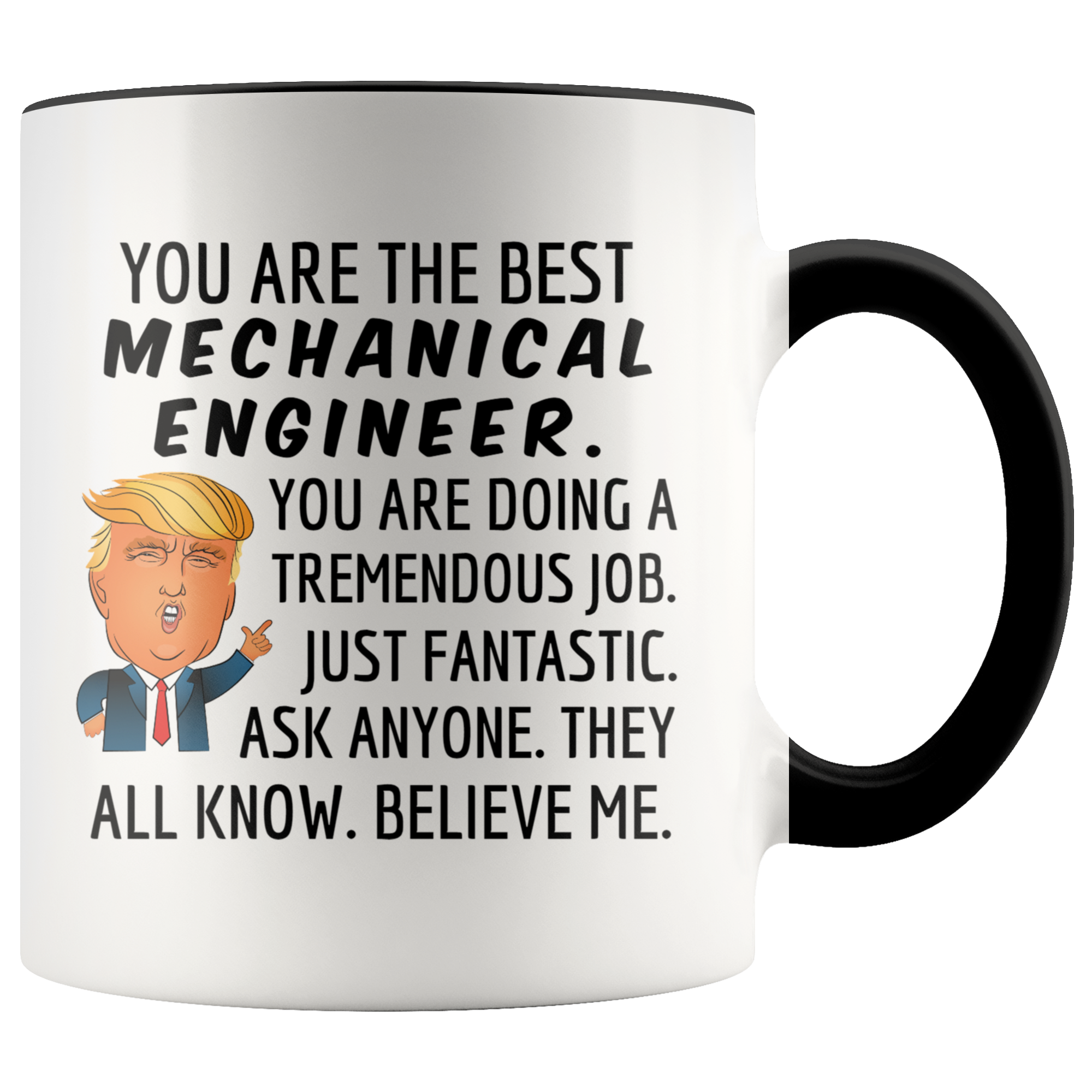 Trump Mechanical Engineer Mug