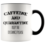 Load image into Gallery viewer, Caffeine and Quarantine Mug
