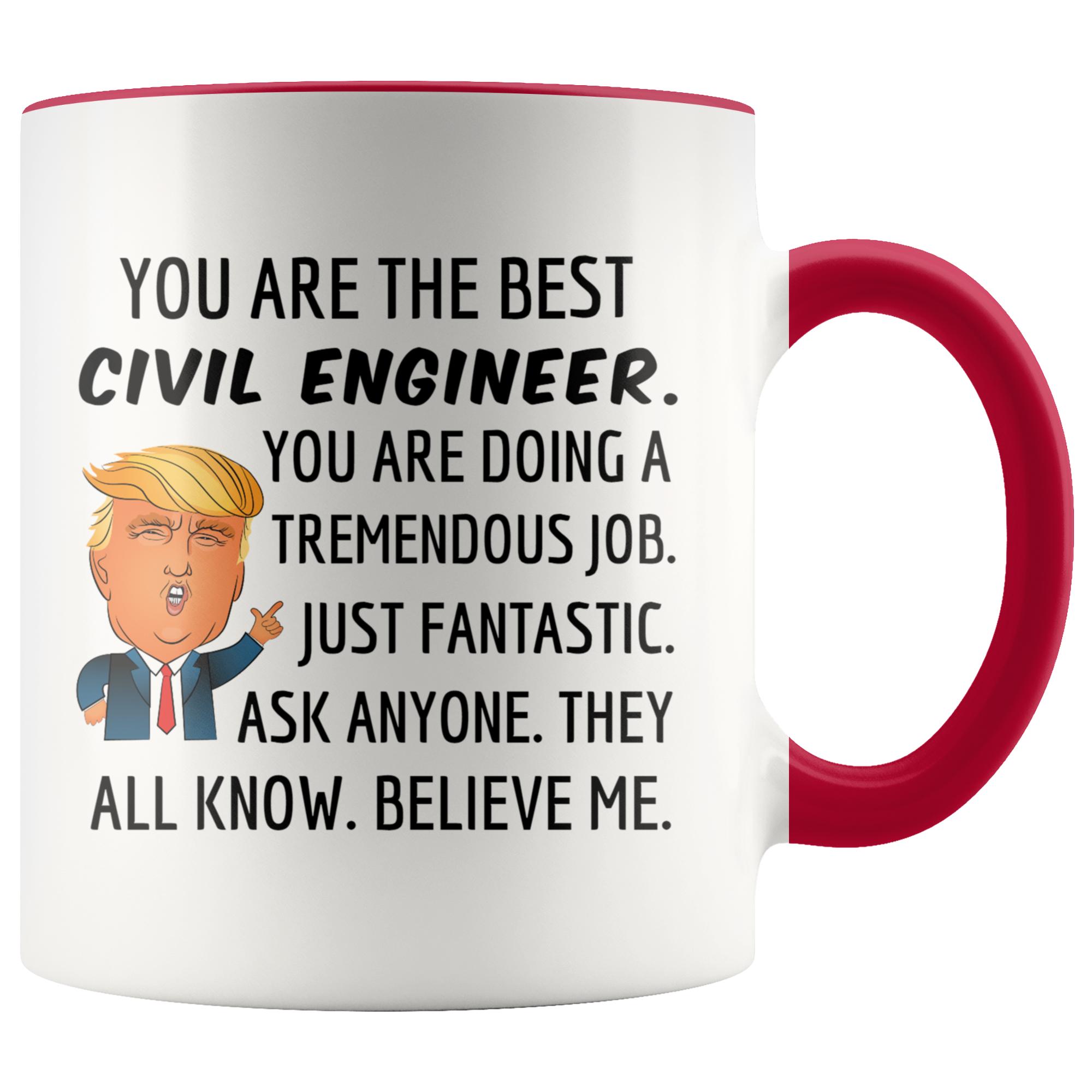 Trump Civil Engineer Mug