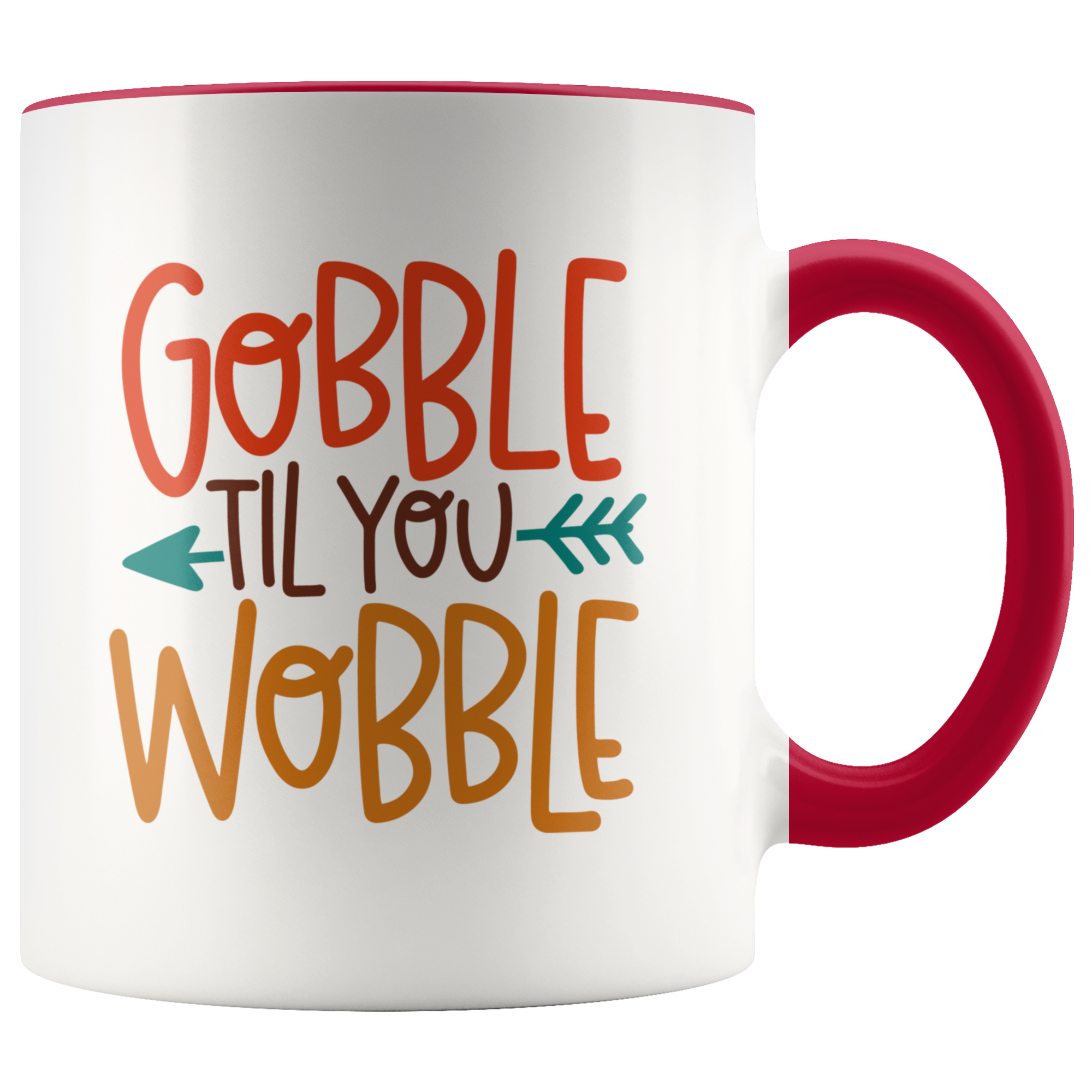 Gobble Till You Wobble Mug