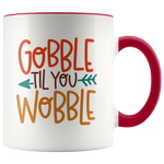Load image into Gallery viewer, Gobble Till You Wobble Mug
