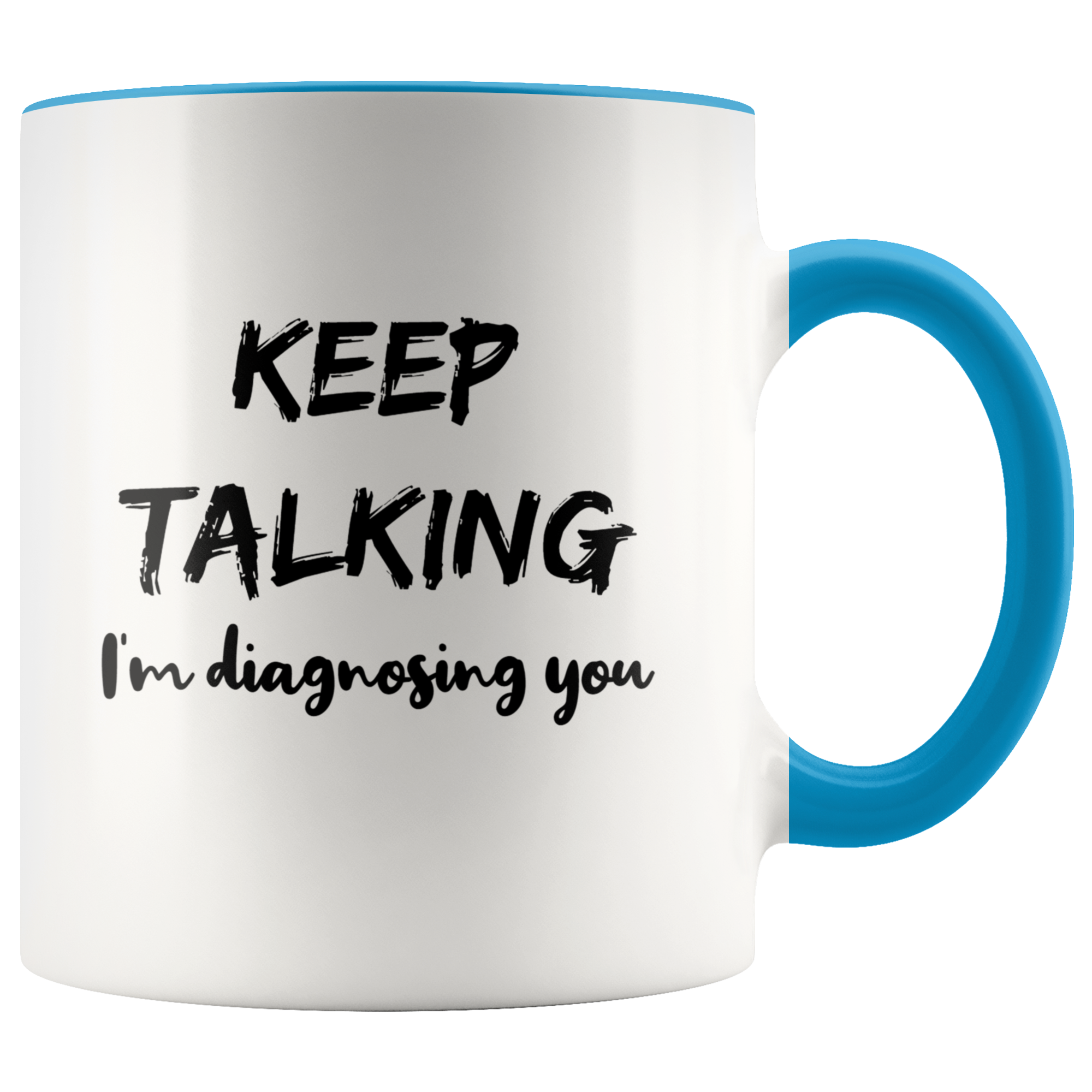 Keep Talking Psychology Mug