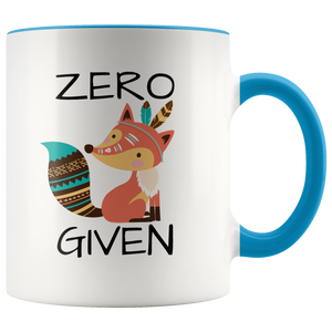 Zero Fox Given Mug
