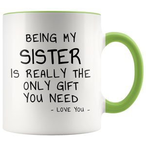 Funny Sister Mug